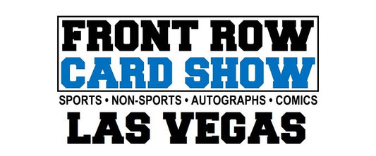 Front Row Card Show Las Vegas