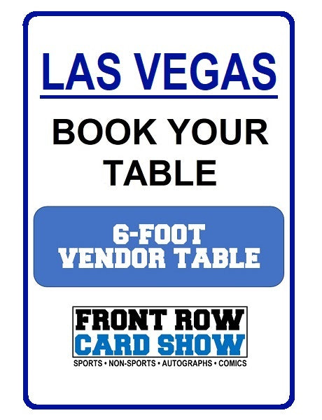 Las Vegas 6-Foot VENDOR Table - July 13-14