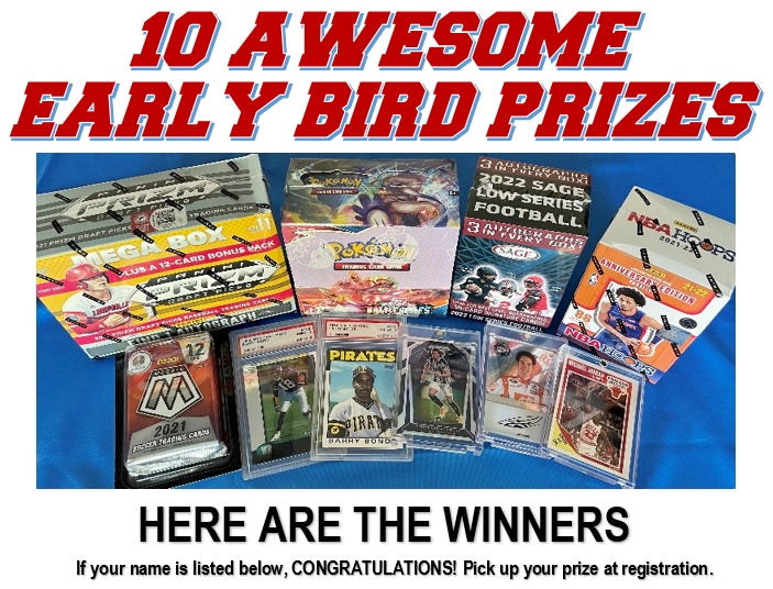 Early Bird Prize Winners Announced