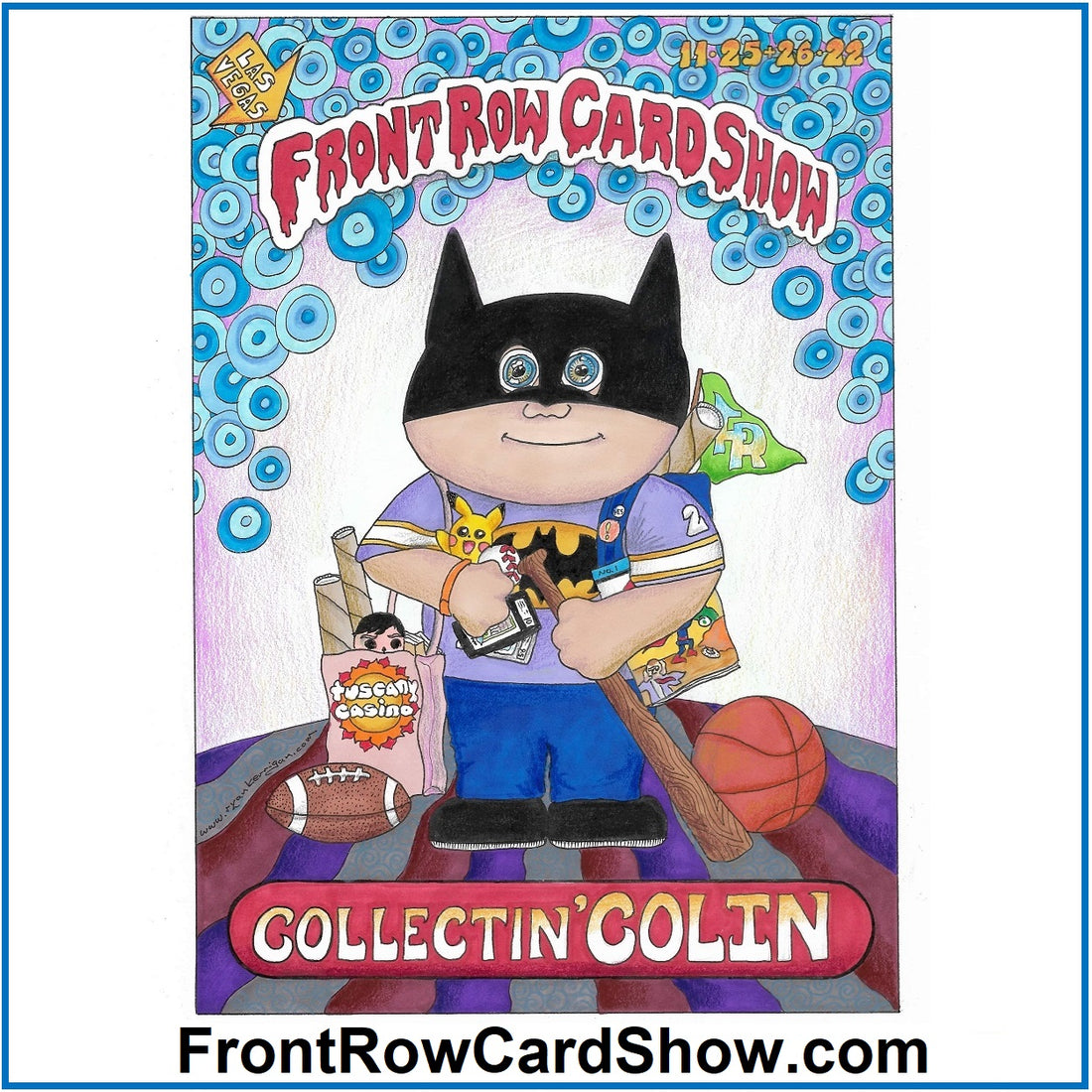 Limited Edition Front Row Card Show Collectin' Colin Card