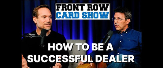 HOW TO BE A SUCCESSFUL CARD SHOW DEALER