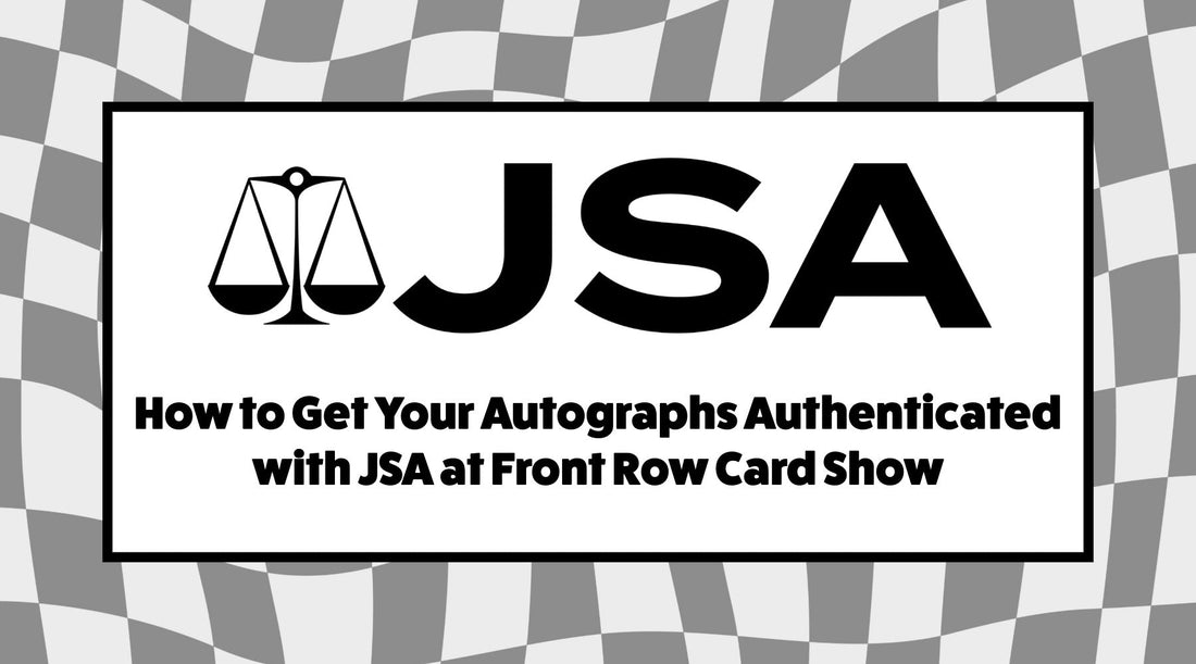Submitting autograph authentication to JSA at Front Row Card Show