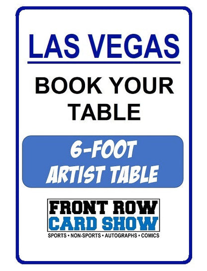Las Vegas 6-Foot ARTIST Table - January 6-7