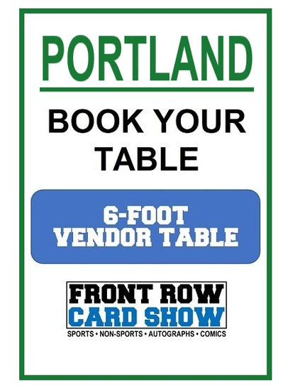 Portland 6-Foot VENDOR Table - Mar 15-16